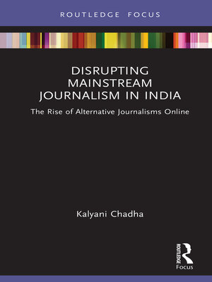 cover image of Disrupting Mainstream Journalism in India